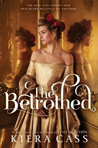 Cover of the book "The Betrothed" featuring a young, royal lady