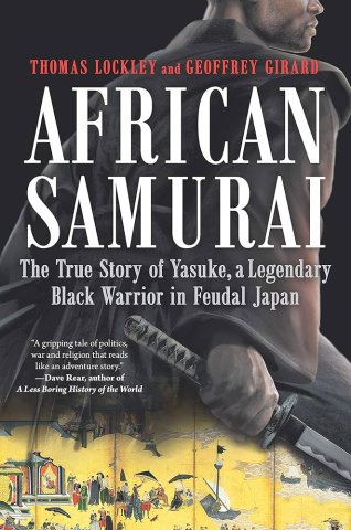 Cover of African Samurai by Thomas Lockley and Geoffrey Girard.