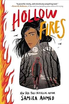 Hollow Fires by Samira Ahmed