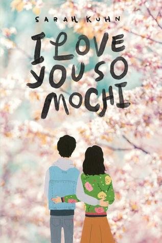 Cover of the book "I Love You So Mochi" featuring a young couple