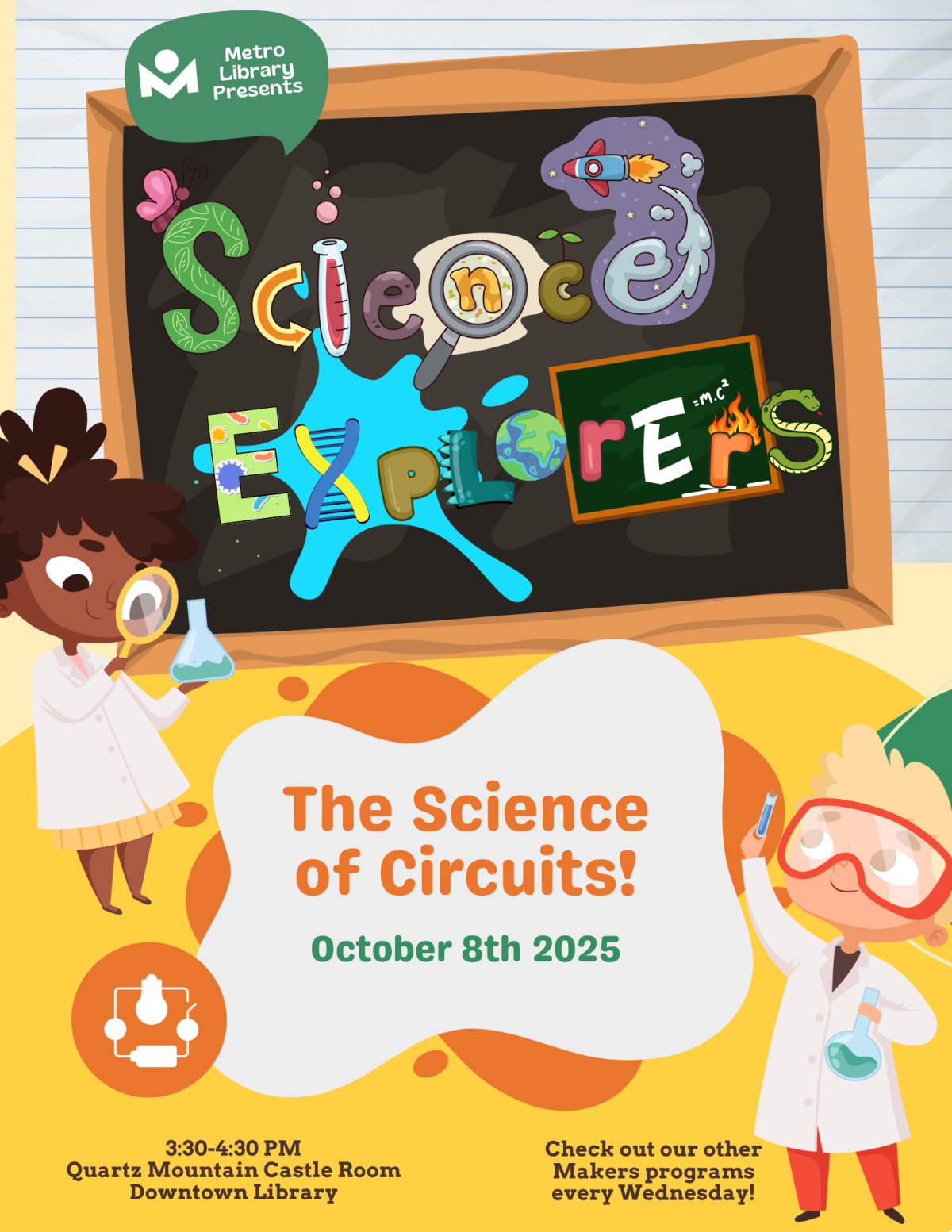 Science Explorers: The Science of Circuits! 