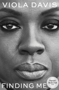 Close up of Viola Davis' Face for her memoir titled Finding Me.