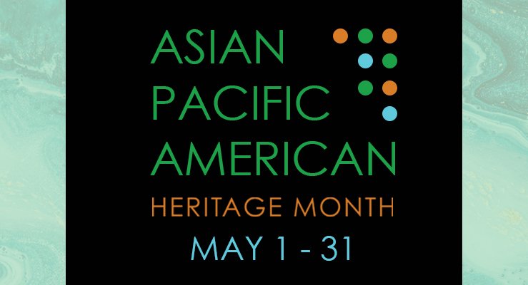 Asian Pacific American Heritage Month Slider